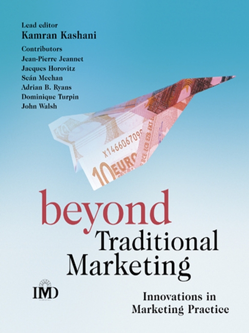 Title details for Beyond Traditional Marketing by Kamran Kashani - Available